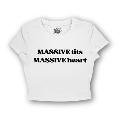 Massive Tits Massive Heart - BabyTee