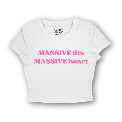 Massive Tits Massive Heart - BabyTee